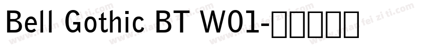 Bell Gothic BT W01字体转换